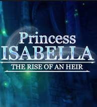 Official Princess Isabella: The Rise of an Heir (PC)